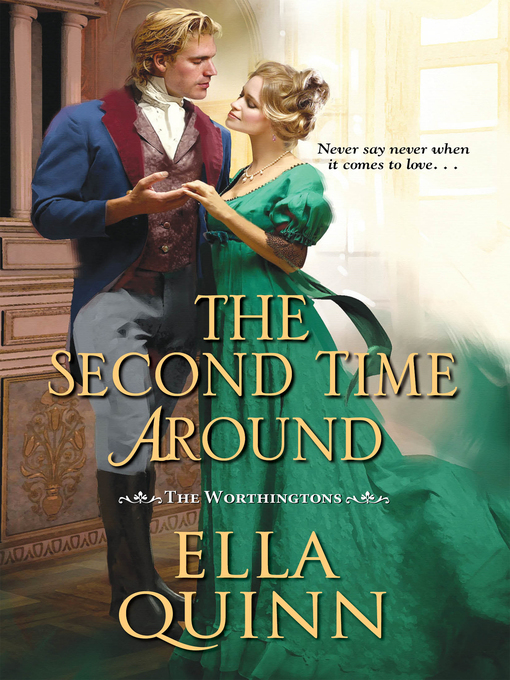 Title details for The Second Time Around by Ella Quinn - Wait list